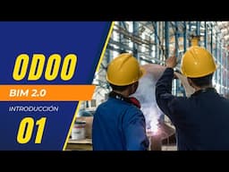 Odoo 17 & BIM 2.0 - Clase 01 - Introducción al módulo de gestión de Proyectos