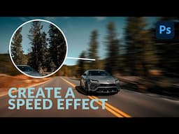 How to Create a Speed Effect in Photoshop