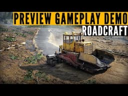 Things LEARNED from a 30-minute RoadCraft gameplay DEMO