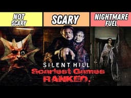 Ranking All Silent Hill Games From Least Scary to Scariest