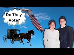 A Former Mennonite Answers: Do the Amish and Mennonites Vote?  Plus, Why we Don’t Homeschool!