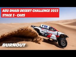 Abu Desert Challenge 2023 | STAGE 3 | CARS | BURNOUT