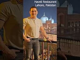 A Taste of Royal Lahore #lahore #pakistan #havelirestaurantb#pakistanicuisine