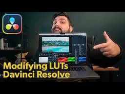 How to Modify your LUTs to upgrade your Color Grading | Davinci Resolve 18.5