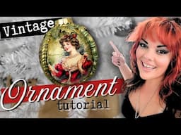 Decoupage Crafts (Tips to create a VINTAGE ornament)