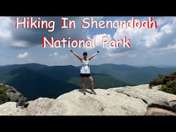 Shenandoah National Park: Hiking & Scrambling Old Rag Mountain & Trails to Waterfalls