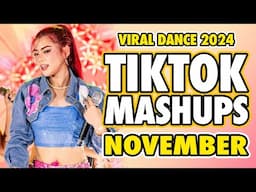 New Tiktok Mashup 2024 Philippines Party Music Viral Dance Trends November 22nd