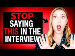 10 Things to NOT Say in a Job Interview - How to Ace an Interview