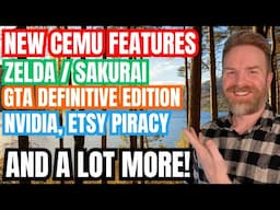 New features for CEMU, Big Zelda Design Flaws get Sakurai talking, Etsy Piracy and more...