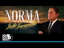 Norma, Julio Jaramillo - Video