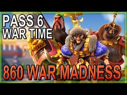 PASS 6 OPENING - 860 WAR TIME! - Rise of Kingdoms