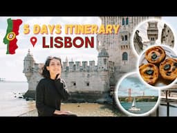 5 DAYS in Lisbon (Itinerary for first time visitors)