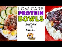 3 Easy Low Carb PROTEIN BOWLS! - Sweet & Savory KETO Cottage Cheese Recipes