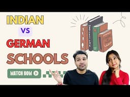 Indian Vs German Schools | Which is Better?