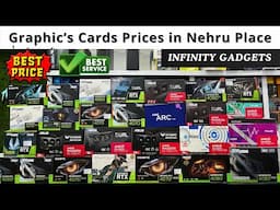 Graphics Cards Prices in Nehru Place Delhi 2024 | Infinity Gadgets Delhi 💥 #gpuprices