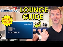 Capital One Venture X LOUNGE ACCESS (Full Beginner's Guide)