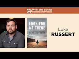 Luke Russert—Look for Me There: Grieving My Father, Finding Myself