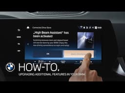 How-To: Upgrading Additional Features in Your BMW.