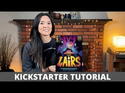 Lairs - Kickstarter Tutorial