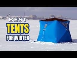 Top 7 Best Tent For Winter Of 2023