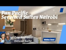 Room Tour!  Pan Pacific Serviced Suites Hotel | Nairobi Kenya Best Hotel Reviews  2024