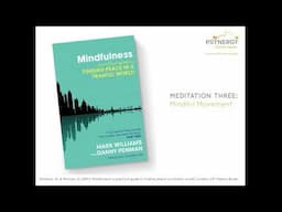 Meditation 3: Mindful movement