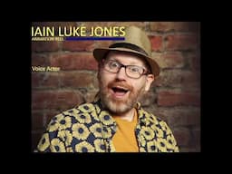 Iain Luke Jones - Voice Actor - Animation Reel