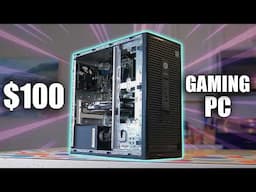 I Built A $100 Gaming PC in 2024...