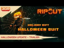 RIPOUT - Halloween Update Trailer