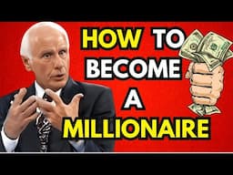 How to become a Millionaire - Jim Rohn Motivation