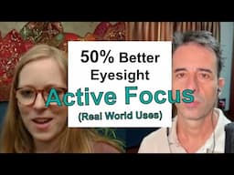 Laurie: How I Do Active Focus | Shortsighted Podcast Clips | Jake Steiner