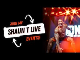 The Magic of a Shaun T Live Event!