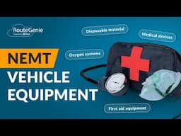 Do I Need Optional Equipment in an NEMT Vehicle? | RouteGenie