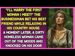 "I'll marry the first woman I meet!" the man bet his friend. Suddenly, there was a knock on the door