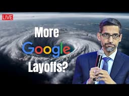 More Google Layoffs?