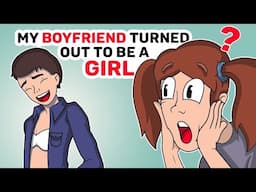 My BOYFRIEND turned out to be a GIRL   Teen Stories