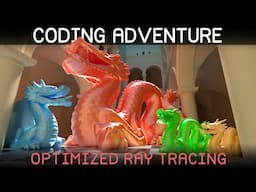 Coding Adventure: Optimizing a Ray Tracer (by building a BVH)