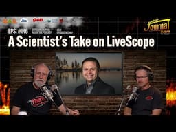 A Scientist's Take on LiveScope | Outdoor Journal Radio ep.146