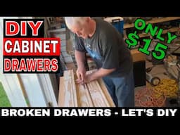 How to rebuild a broken drawer for cheap!