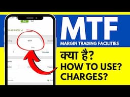 Margin Trading Facility Kya Hai? How MTF Works In Dhan - Charges Explained