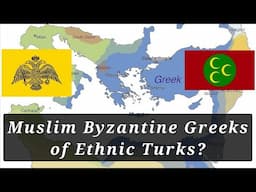 Why do the Byzantine Muslims of Anatolia call themselves Turks?