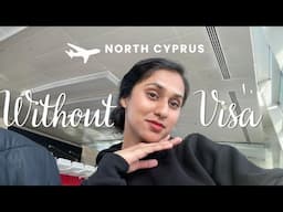 Traveling to Surprise My Brother after Two Years: Turkey to North Cyprus