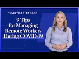 9 Tips to Manage Remote Workers During the Coronavirus Outbreak (2021) | Fast Capital 360