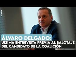 Entrevista con Álvaro Delgado: balotaje, negociar con el Frente Amplio y el valor de Yamandú Orsi