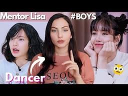 DANCER reacts to Blackpink Lisa with the BOYS a tough mentor in a nutshell