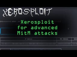 How Hackers Use Xerosploit for Advanced MiTM Attacks