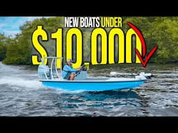 5 Underrated NEW Boats UNDER $10k! | Awesome Cheap Boats