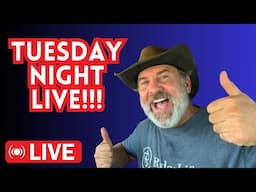 Let's Catch Up! | Tuesday Night LIVE!!!