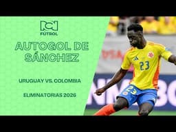 ¡Mala suerte! Autogol de Davinson Sánchez en el empate de Uruguay | Eliminatorias 2026