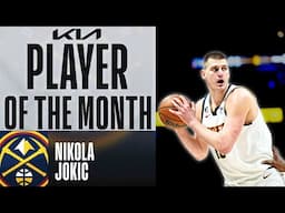 Nikola Jokic | Player of the Month